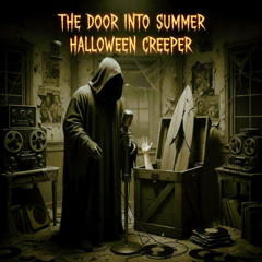 TDISEP45-Halloween Creeper Returns Again