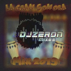 La Gran Sonora - Dj ZERON - Cumbias Remix (Mix 2019)