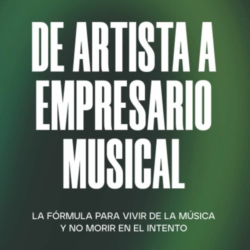 Stream Pdf Read De Artista A Empresario Musical La F Rmula Para