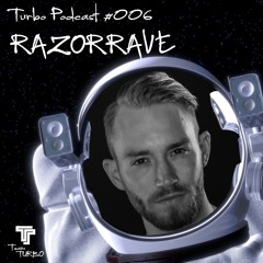 RAZORRAVE - TeamTURBO Podcast #006
