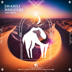 Vika Shevi - Swahili Whispers (Cafe De Anatolia)