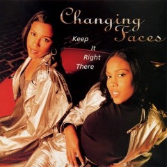 Changing Faces - Keep It Right There (Devante Swing Remix)