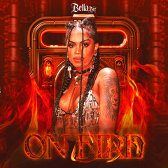ON FIRE SETMIX - BELLA BEE