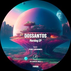 Morning EP [For Groovers Music]