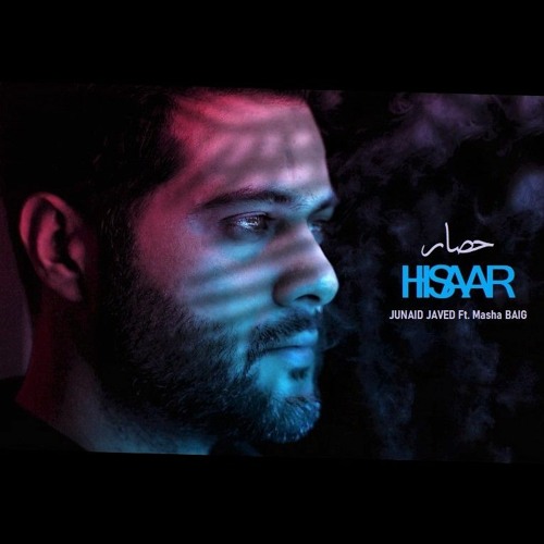 HISAAR - Junaid Javed Ft. Masha BAIG
