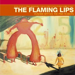 Yoshimi Battles the Pink Robots, Pt. 2