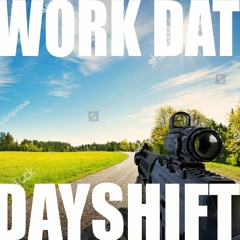 ###DAYSHIFT
