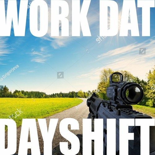 ###DAYSHIFT