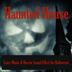 Stream Halloween Music Specialists | Listen to Hauted House - Scary Music &  Horror Sound Effect for Halloween playlist online for free on SoundCloud