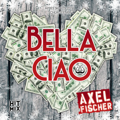 Bella Ciao (Apres Ski Hits 2019 Schlager Mix)