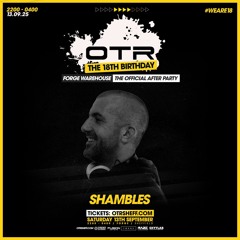 SHAMBLES - OTR 18 AFTERPARTY.mp3