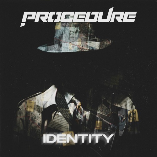 PROCEDURE - IDENTITY (FREE DOWNLOAD)