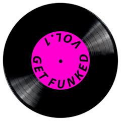 Get Funked Vol.1
