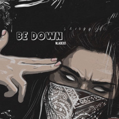 Be Down
