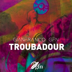 Troubadour "The Album"