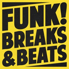 Funk! Breaks & Beats #2 - 2023/02/11