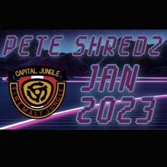 Pete Shredz - Jan 2023