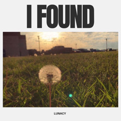 I Found