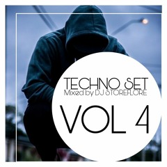 Techno Set VOL 4 - mixed by Dj Storeflore