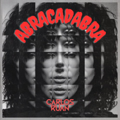 Lady Gaga, VMC, Zambianco - ABRACADABRA (Carlos Ruan Mash) FREE DOWNLOAD