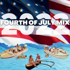 4th Of July Mix 2022