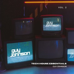 Guy Johnson - Tech House Essentials Vol. 2
