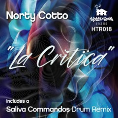 La Critica (Saliva Commandos Drum Remix) A