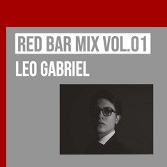 RED BAR MIX VOL.01 Leo Gabriel