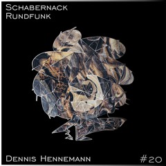 Schabernack Rundfunk #20 -  Dennis Hennemann
