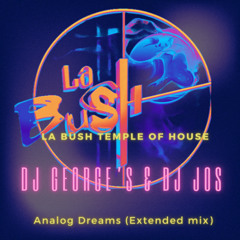 DJ George's vs Jos - Analog Dreams (Extended Mix)