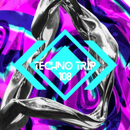 Techno trip 108