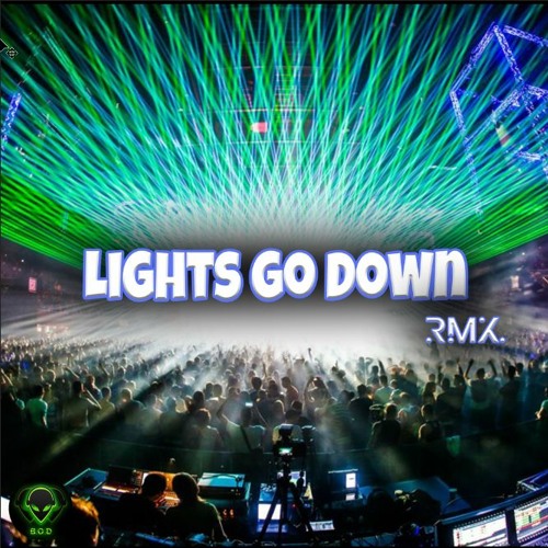 Alter Ego Lights Go Down rmx