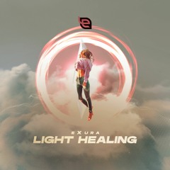 Light Healing (Original Mix)