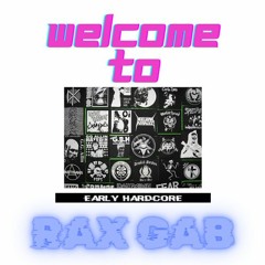 WELCOME TO - RAX GAB [ 200 bpm]