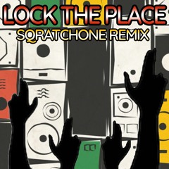 Busy Signal - Lock The Place (Sqratchone Remix)