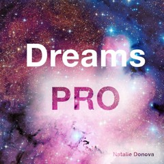 Dreams PRO