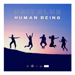 Unit Blue ~ Human Being