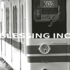 BLESSING INŌ