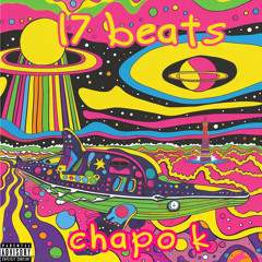 17 beats- Chapo K