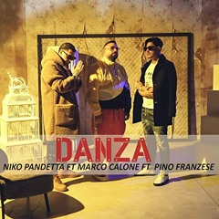 Niko Pandetta - Danza (DJ Samuel Kimkò Remix) [feat. Marco Calone & Pino Franzese]
