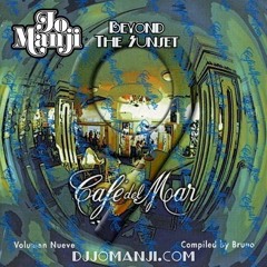 Jo Manji - Beyond The Sunset (Cafe Del Mar Volume 9) Track 1 [djjomanji.com]