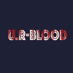 U.R - Blood(MASTER)