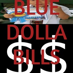 BLUEDOLLABILLS