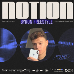 Byron Don't be mad At me freestyle