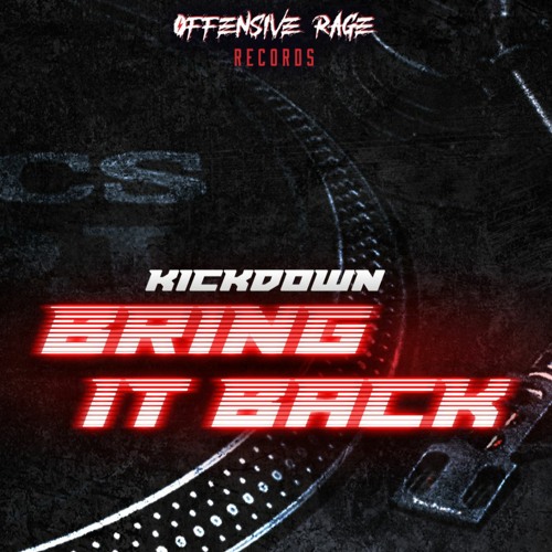 Kickdown - Bring It Back [M] Radio Edit