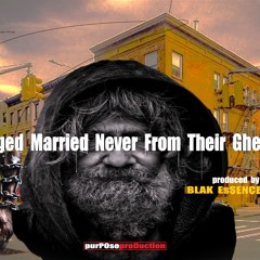 A Forged Married Never From Their Gheto    Blak Essence LRBJ    Movie Beat PROMO