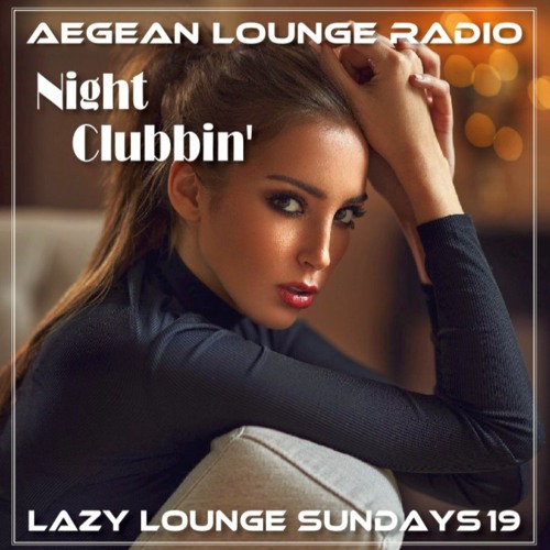 LAZY LOUNGE SUNDAY SESSIONS 19