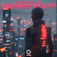 Tornicane - Synthetic Beauty (feat. Sam Adler) [Outertone Release]