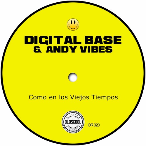 Digital Base & Andy Vibes - Como En Los Viejos Tiempos