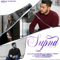 Supna (Official Audio) Gur Moh | Amileo | Japjeet Dhillon | Ample Studioz